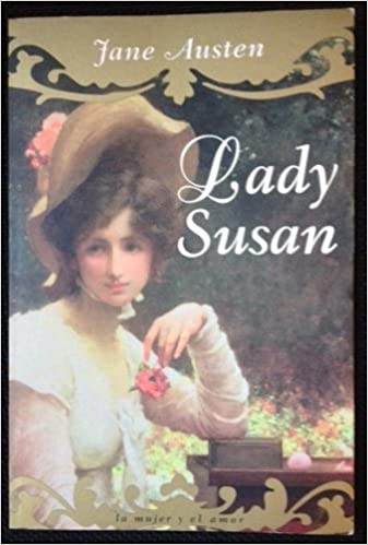 Portada del libro Lady Susan novela romántica escrita por Jane Austen. 